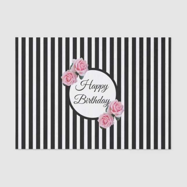 Papier Mousseline Joyeux Anniversaire rose roses noir blanc rayures (Recto)