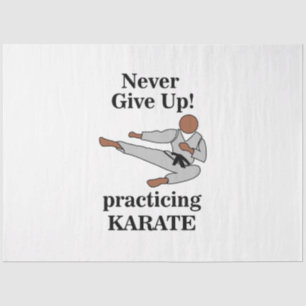Papier Mousseline Karate Black Belt n'abandonne jamais les arts mart