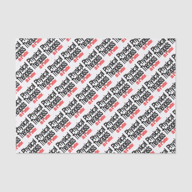 Papier Mousseline Les Thérapistes Physiques Le Font Mieux Plaisanter (Recto)