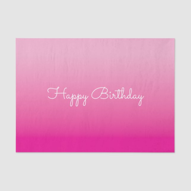 Papier Mousseline Light and Hot Pink Ombre Happy Birthday (Recto)