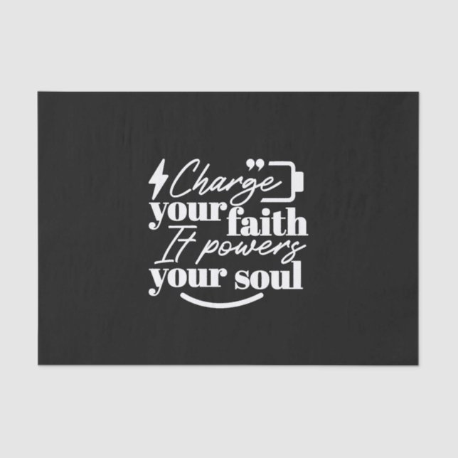 Papier Mousseline Motivational Christian Quote – Charge Your Faith (Recto)