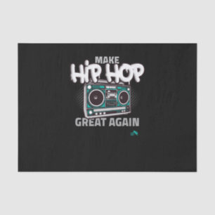 Papier Mousseline Poison de hip hop Make Hip Hop Great Again