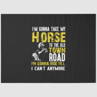 Papier Mousseline Poison d'Equestrian | I Am Gonna Take My Horse
