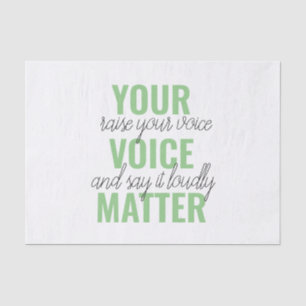 Papier Mousseline Positive Green Your Voice Matter Motivation Citati