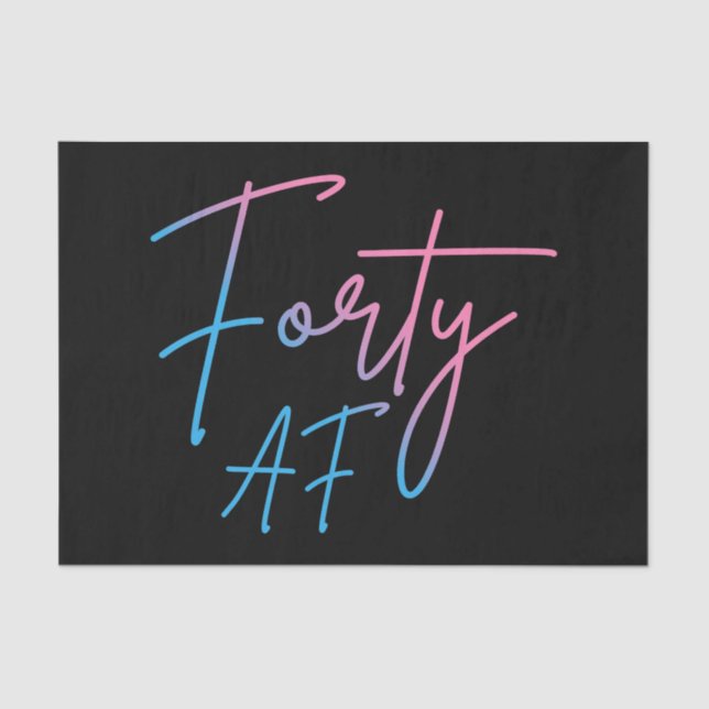 Papier Mousseline Quarante AF II - Cadeau d'anniversaire (Recto)