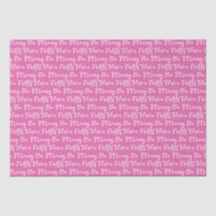 Papier Mousseline Sensibilisation au cancer du sein Soyez forts Rose