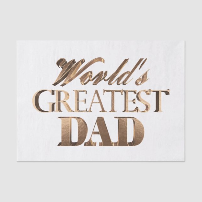 Papier Mousseline Shiny Gold Elegant Typographie le plus grand papa  (Recto)