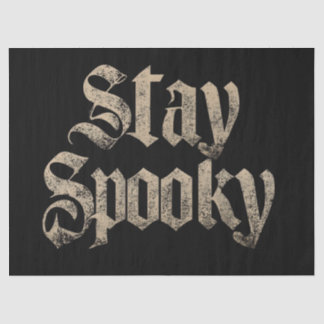 Papier Mousseline "Stay Spooky" Vintage Gothic Typography