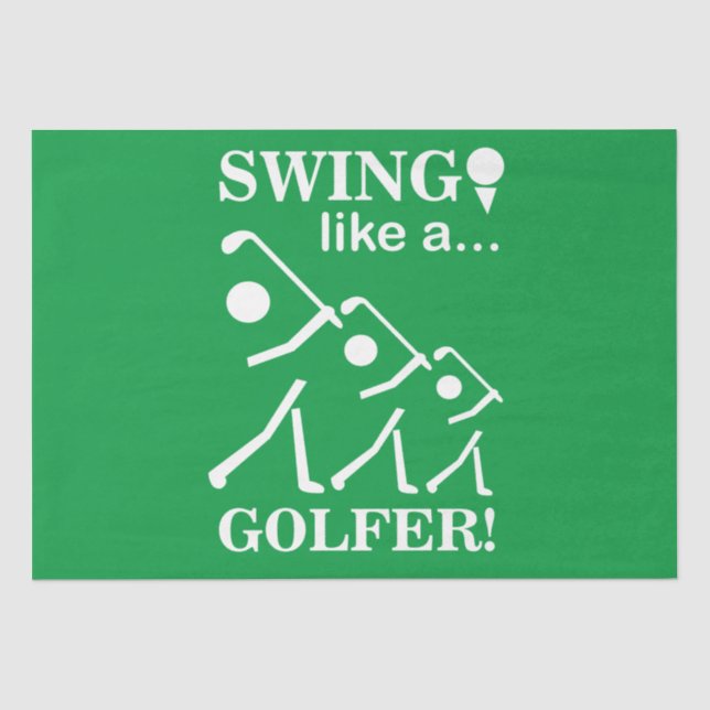 Papier Mousseline Swinguez comme un golfeur Golf (Recto)