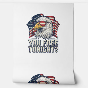 Papier Peint Aigle Patriotique Vous Êtes Libre Ce Soir Chemise 