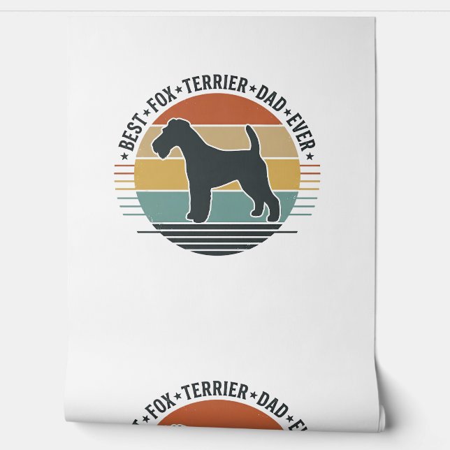 Papier Peint Best Fox Terrier Dad Ever Vintage Dog Shirt_1 (Déroulement)