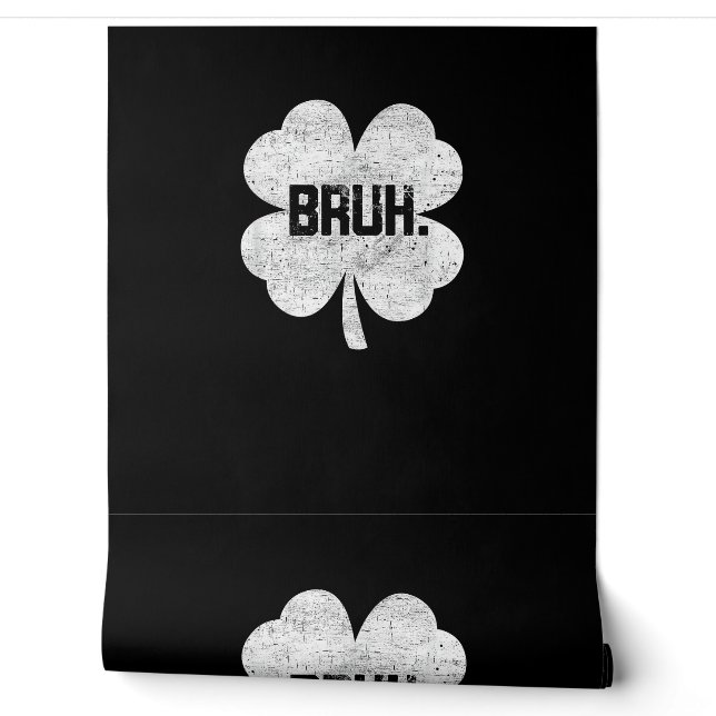 Papier Peint Bruh Shamrock mème drôle Jour de la Saint Patrick  (Déroulement)