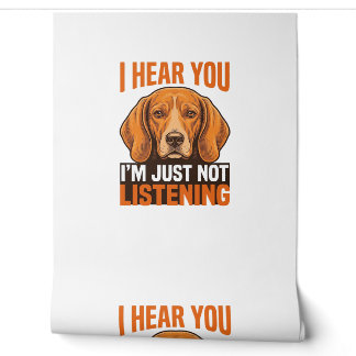 Papier Peint Chien Drôle Je T'entends Pas Écouter Vintage T-Shi