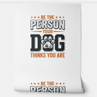 Papier Peint Conception de T-shirt Soyez la personne que votre