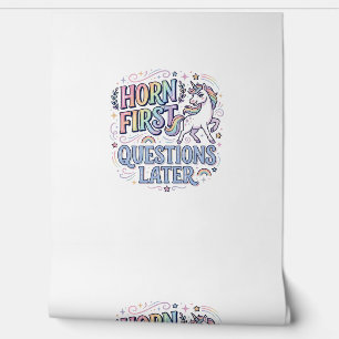 Papier Peint Corne de Licorne D'abord Questions Plus Tard Adora
