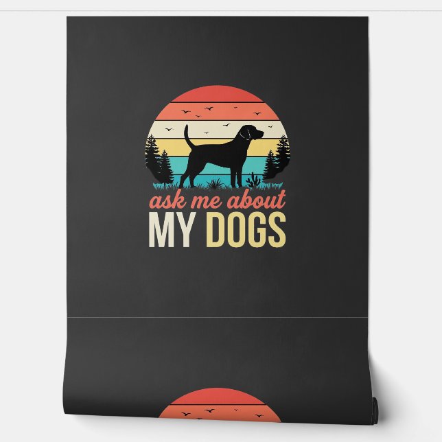 Papier Peint Demande-moi à propos de mes chiens Rétro Sunset_1 (Déroulement)