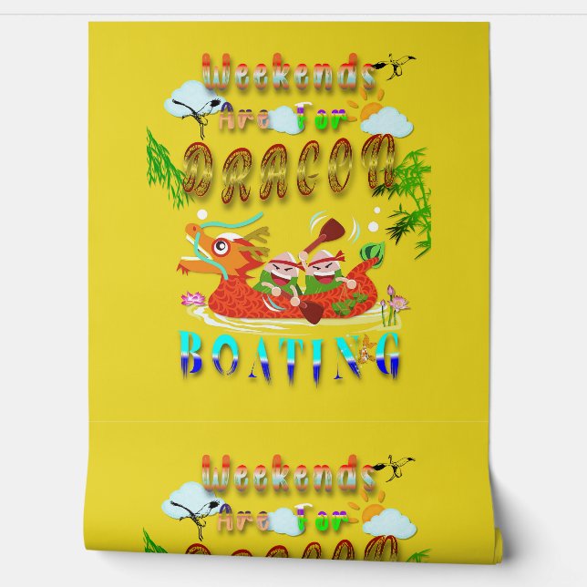Papier Peint Les Week-ends Sont Pour Bateau Dragon (Déroulement)