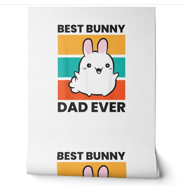 Papier Peint Meilleur Bunny Papa Jamais Lapin mignon lapin lapi (Déroulement)