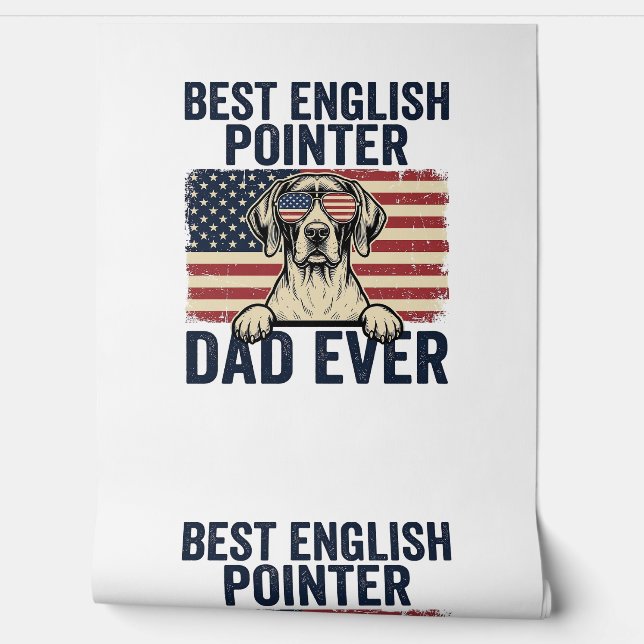 Papier Peint Meilleur Papa Pointer Anglais de tous les temps Ch (Déroulement)