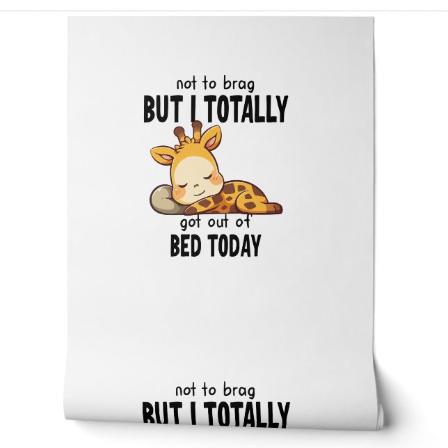 Papier Peint Ne pas Brag Lazy Giraffe Drôle Motivation (Déroulement)
