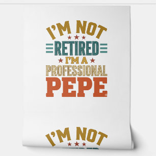 Papier Peint Retraite Professionnelle Pepe Typographie Vintage