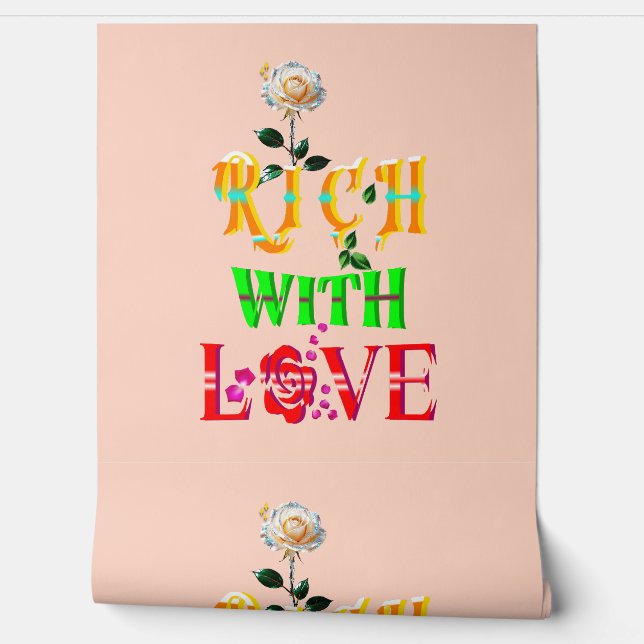Papier Peint Riche En Amour (Déroulement)