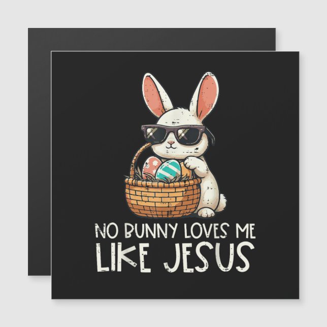 Pâques aucun lapin ne m'aime comme Jésus chrétien (Devant / Derrière)