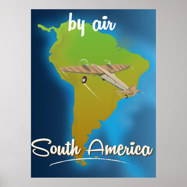 Par avion vers l'Amérique du Sud Affiche de voyage (Devant)