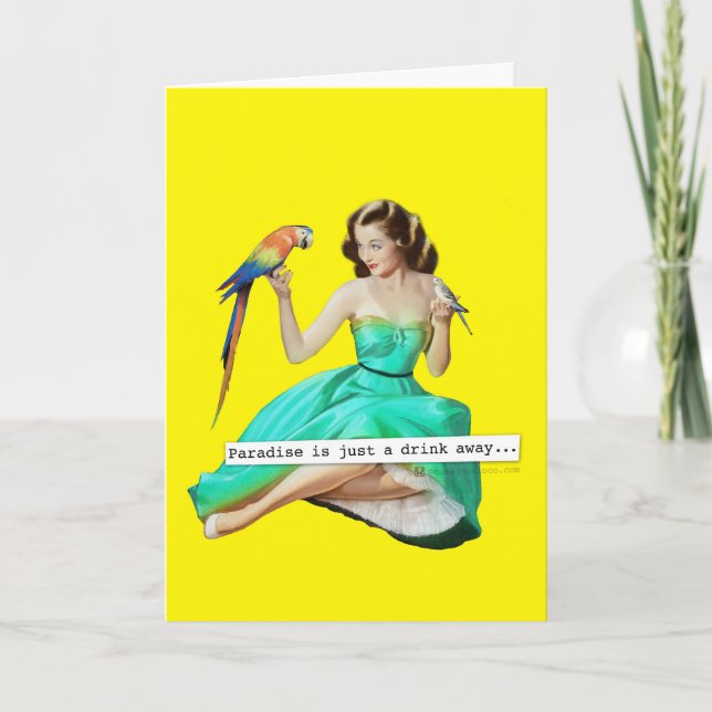 Paradise est juste un verre loin carte d'anniversa (Devant)
