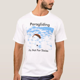Parapentisme, il n'est pas pour le T-shirt de