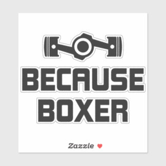 Parce que Boxe Moteur Sport Voiture Stickers Vinyl