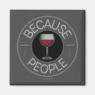 Parce que les gens (vin) aimant