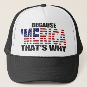 PARCE QUE 'MERICA QUI EST POURQUOI casquette de