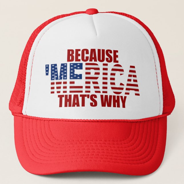 PARCE QUE 'MERICA QUI EST POURQUOI le casquette de (Devant)