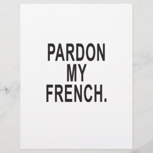 Pardon de mon français