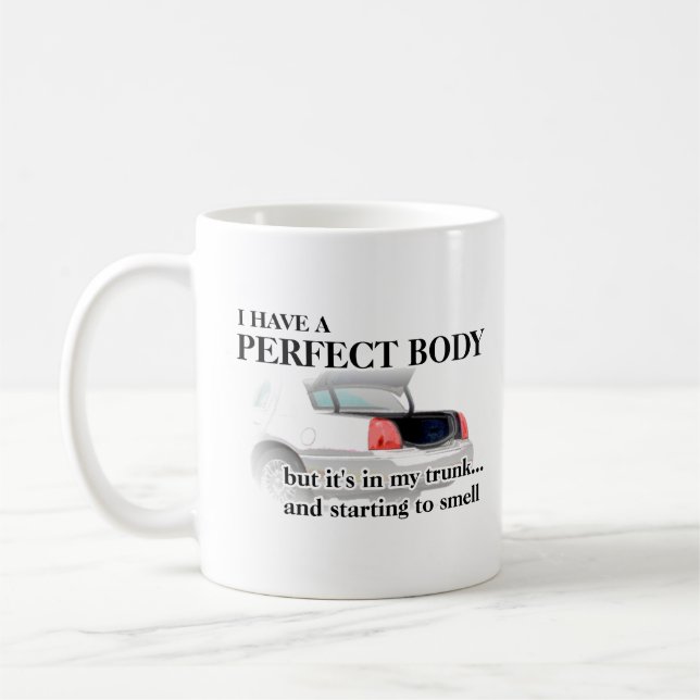 Parfait Corps Dans Le Coffre Mug Drôle Humour (Gauche)