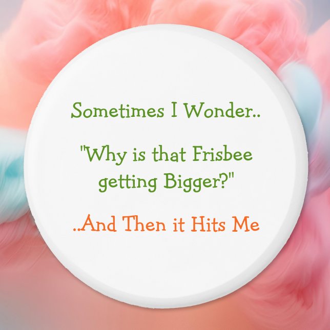 Parfois, Je Me Demande.. Pourquoi.. Aimant frigo a (Sometimes I Wonder.. Why.. Funny Fridge Magnet)