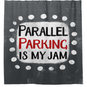 Parking Parallèle Est Mon Rideau De Douche De Jam