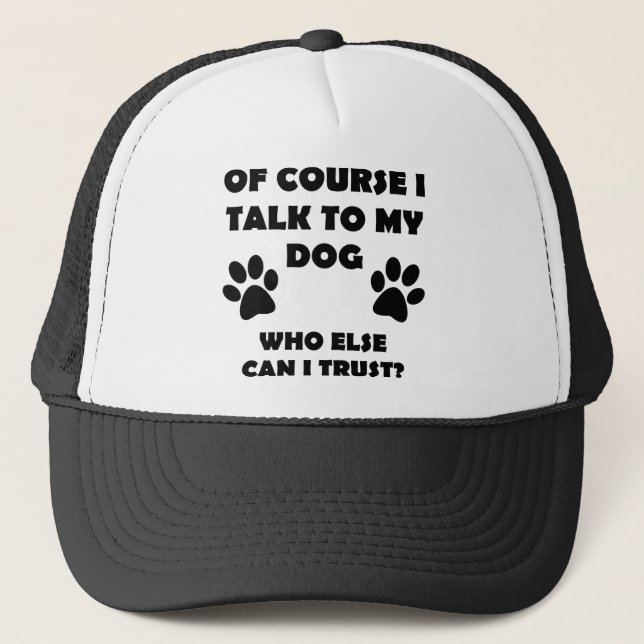 Parle à mon chien Drôle de propriétaire Casquette  (Devant)