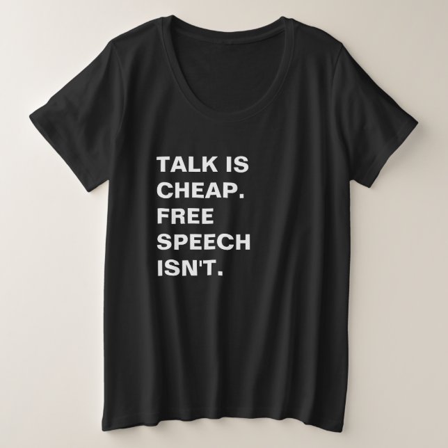 Parler est bon marché. La liberté d'expression ne  (Design devant)