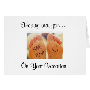 PARLER LES PIEDS DITES "AMUSEZ-VOUS" en VACANCES !