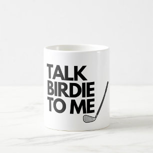 Parlez À Birdie À Moi Golf En Disant Coffee Mug