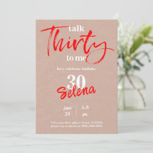 Parlez trente à moi 30e carte d'invitation anniver