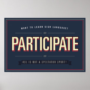 Participez. Classe ASL... affiche