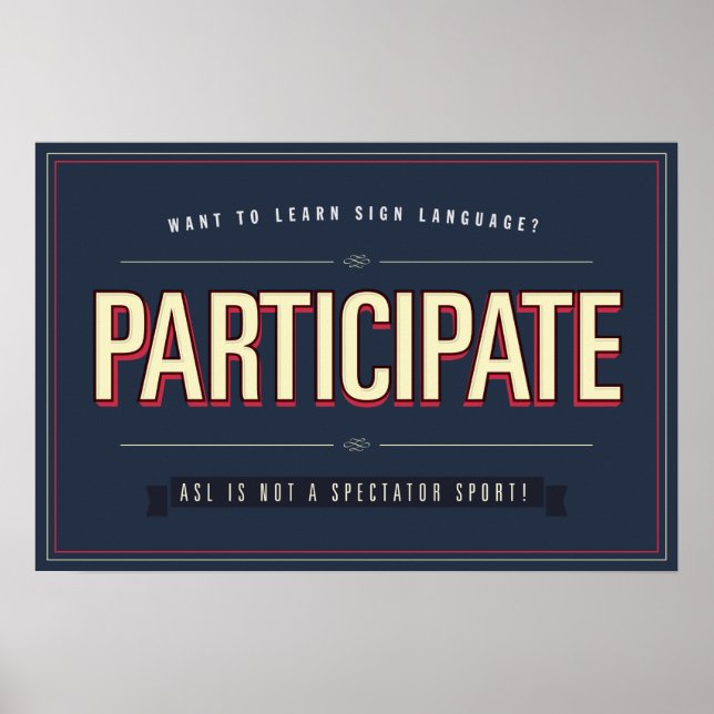 Participez. Classe ASL... affiche (Devant)