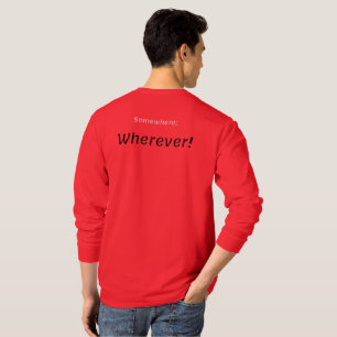 Partout, Où ! T-shirt