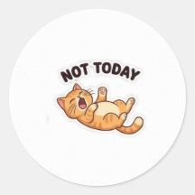 Pas aujourd'hui ! Autocollant de chat grincheux dr
