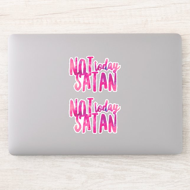 Pas aujourd'hui Satan (2) Sticker en vinyle (Ordinateur)