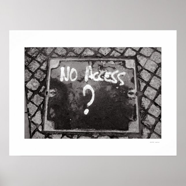 PAS D'ACCÈS ? Poster photo (Devant)