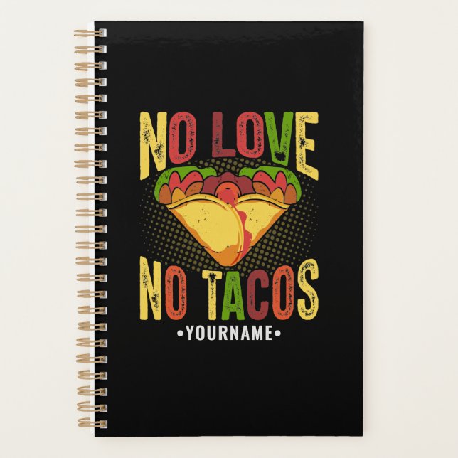 Pas d'amour pas de tacos Drôle de jeu de mots sur  (Devant)
